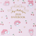 Japan Sanrio Original A5 Datebook - My Melody : 2026 - 2